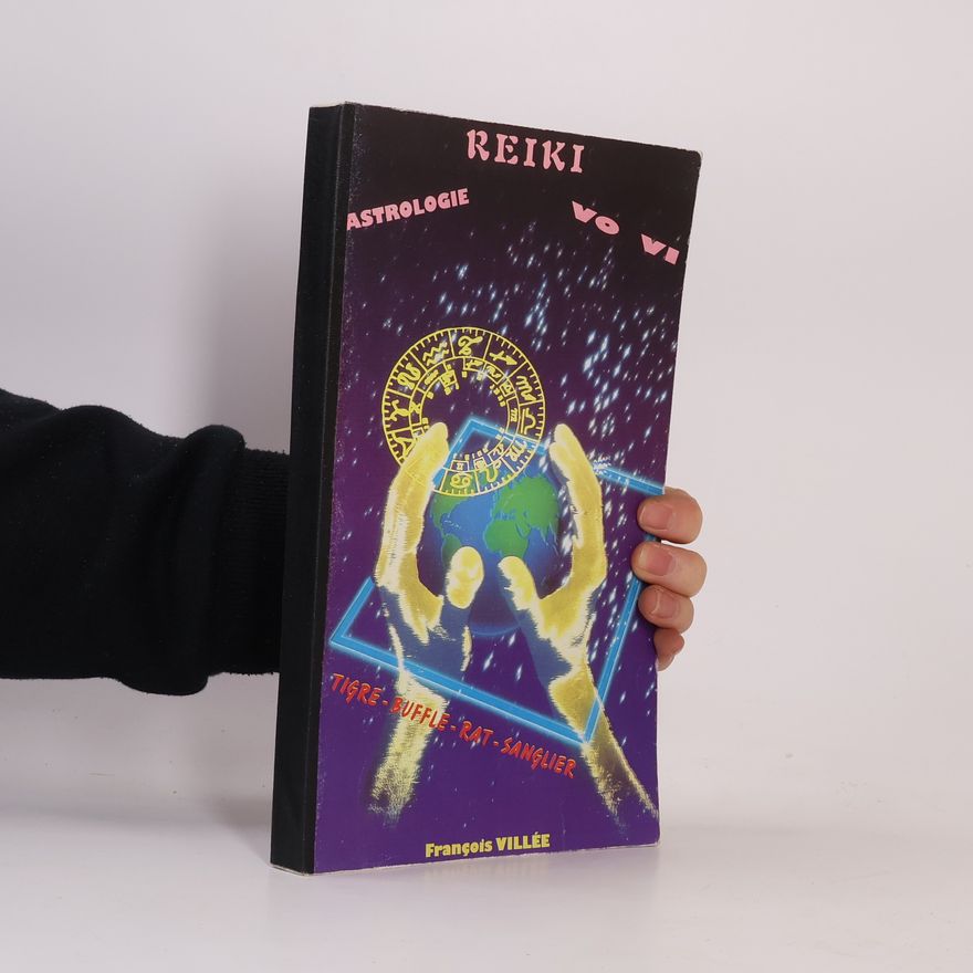 Francois Villée Reiki, Vô-Vi, astrologie