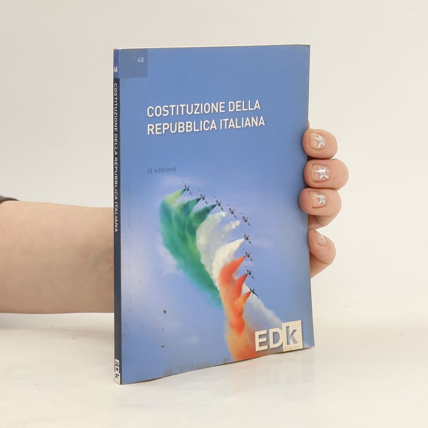 Kolektiv autorů Costituzione della Repubblica Italiana - IX edizione
