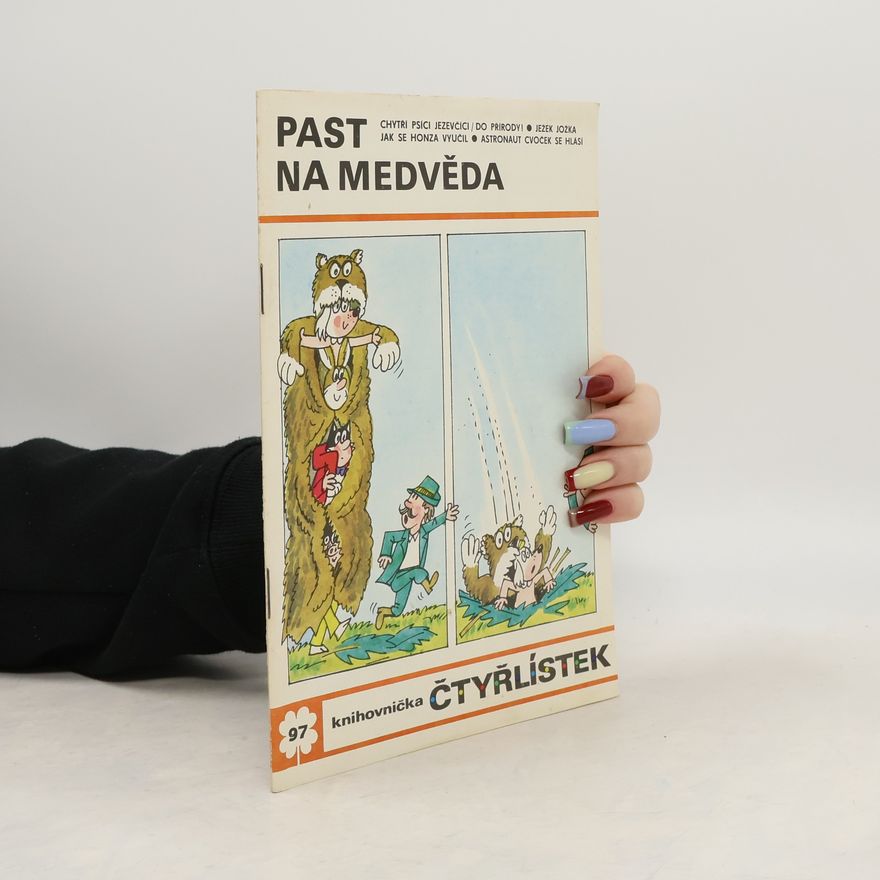 Jaroslav Němeček Čtyřlístek 97. Past na medvěda