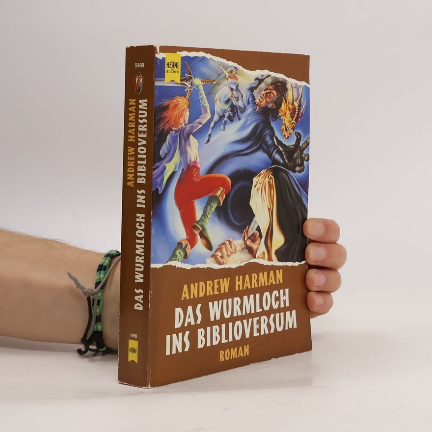 Andrew Harman Das Wurmloch ins Biblioversum.