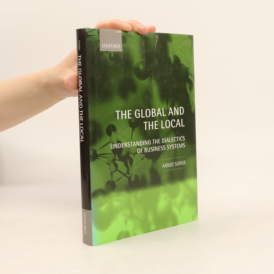 Arndt Sorge The Global and the Local