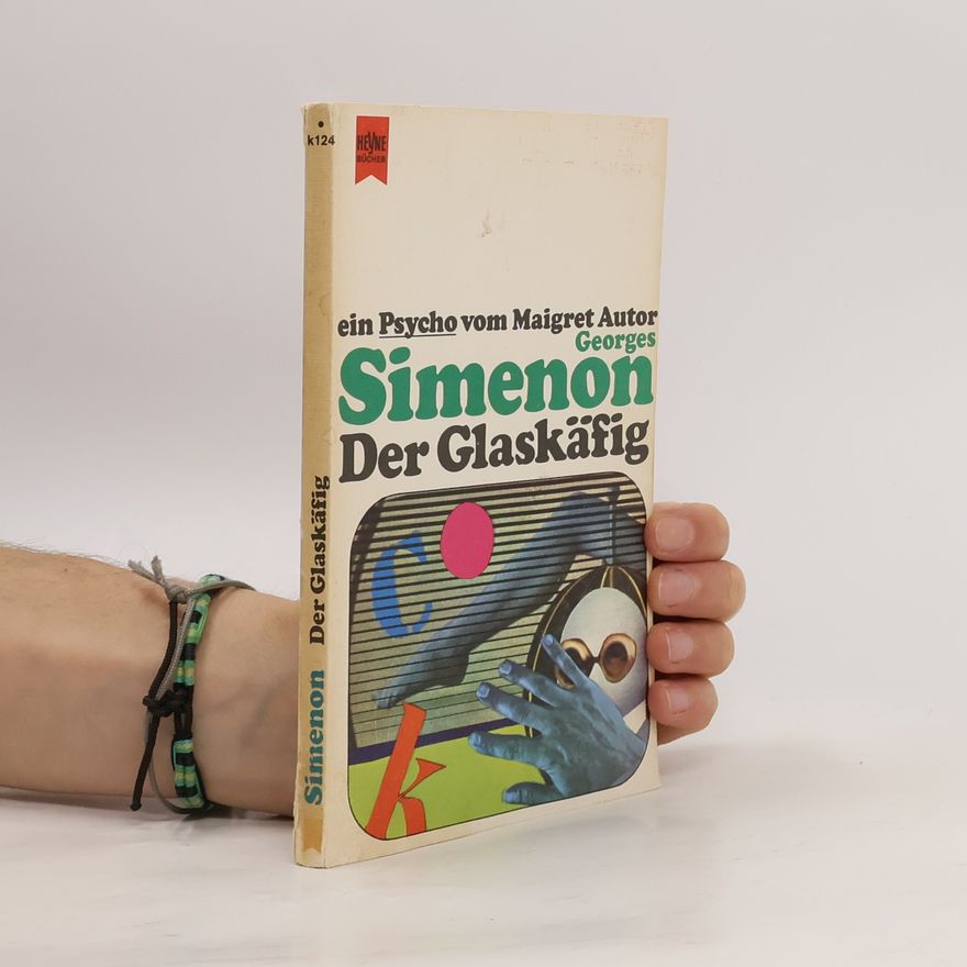 Georges Simenon Der Glaskäfig