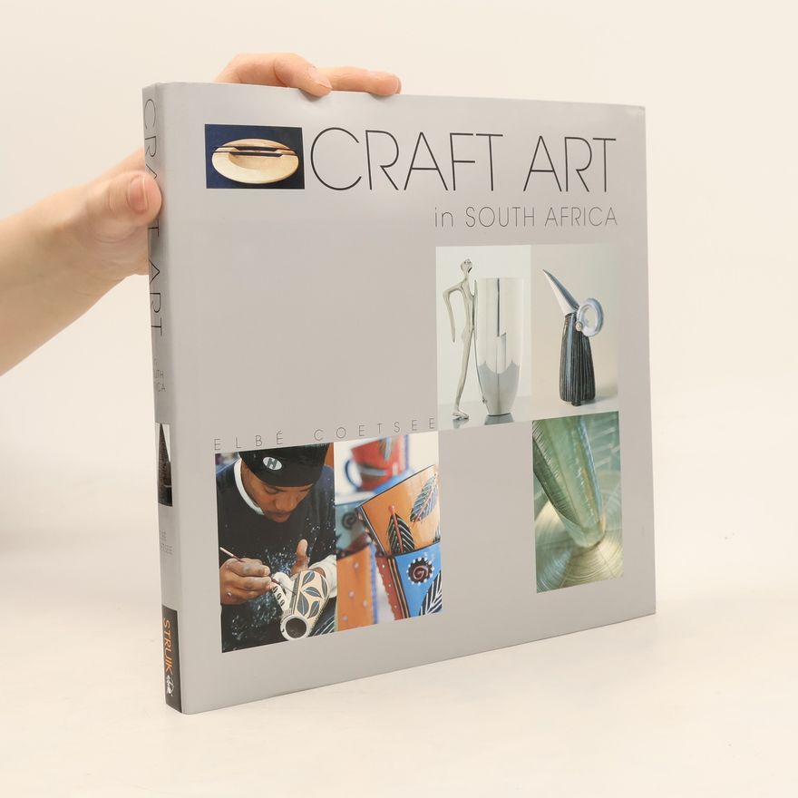 Elbé Coetsee Craft Art in South Africa