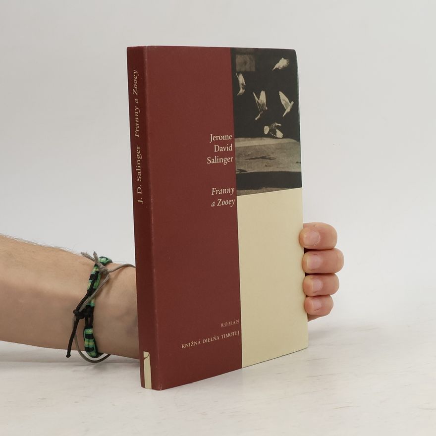 J. D. Salinger Franny a Zooey