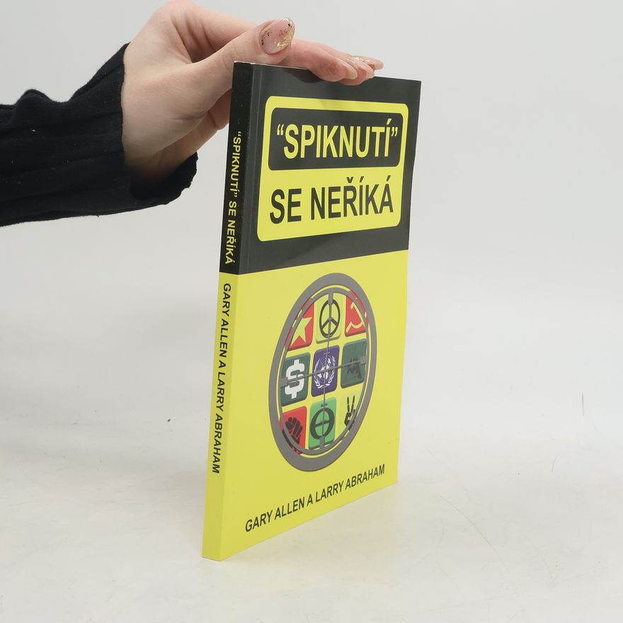 Gary Allen Spiknutí se neříká