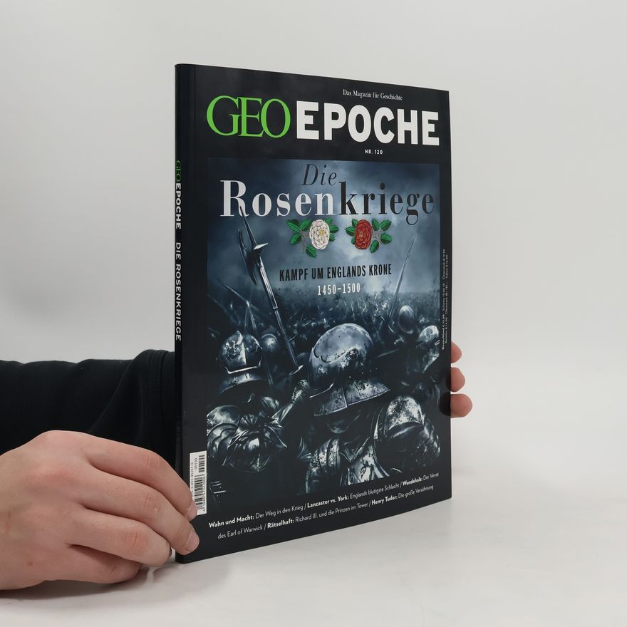 Jens Schröder GEO Epoche/GEO Epoche 120/2023 - Die Rosenkriege
