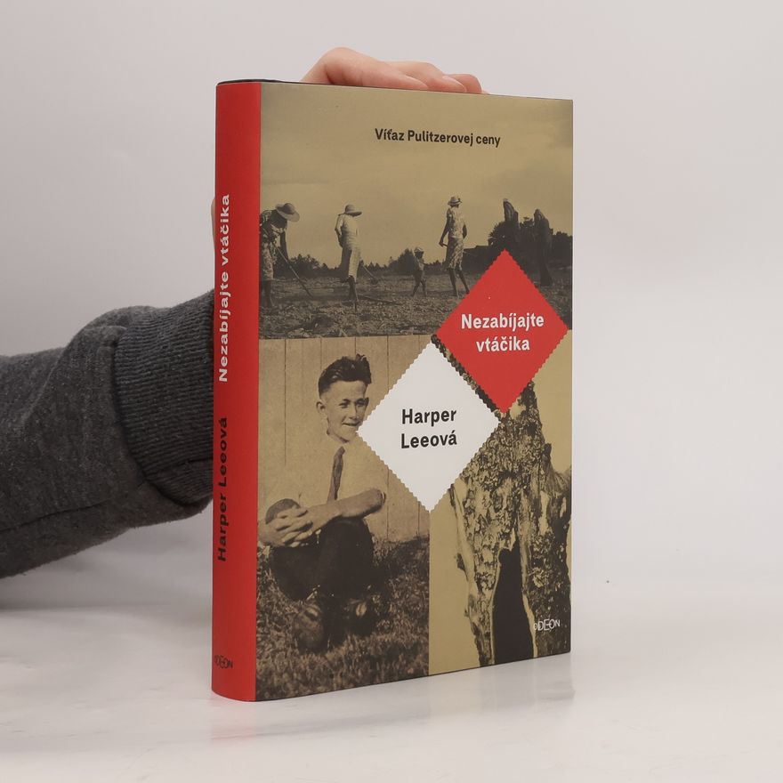 Harper Lee Nezabíjajte vtáčika