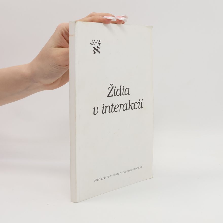 Kolektív autorov Židia v interakcii