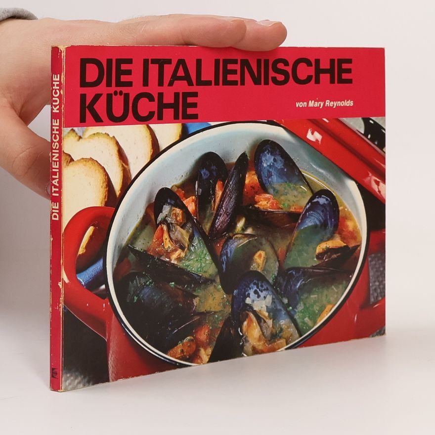 Mary Reynolds Die italienische Küche