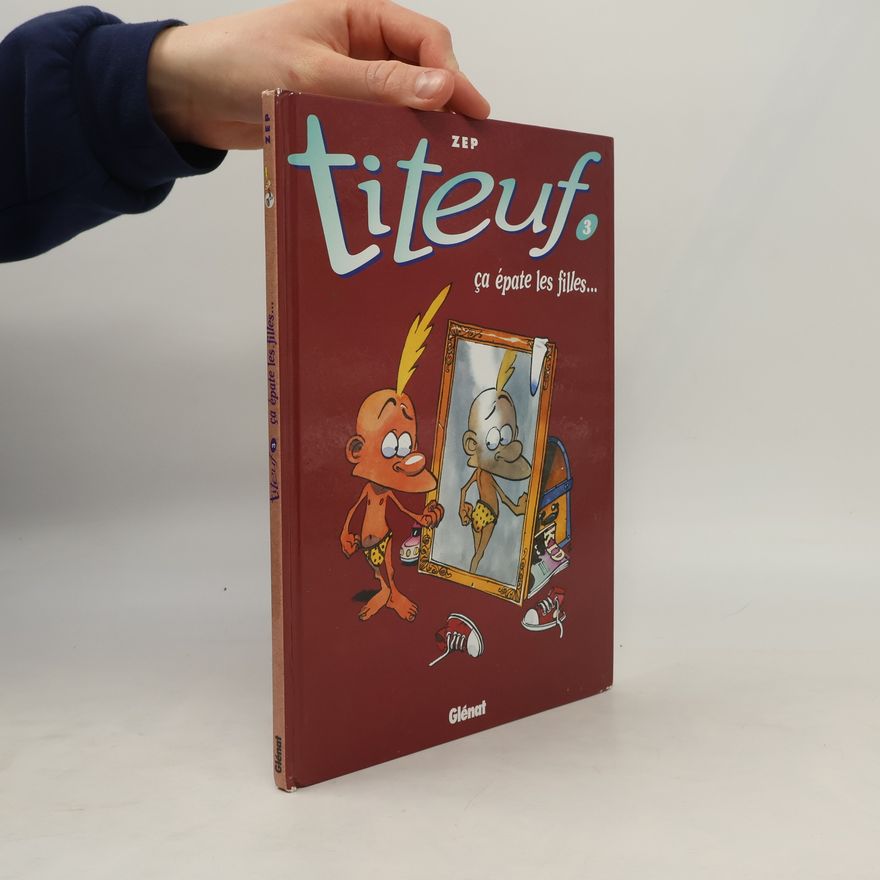 ZEP Titeuf, tome 3