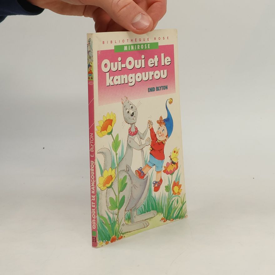 Enid Blyton Oui-Oui et le kangourou