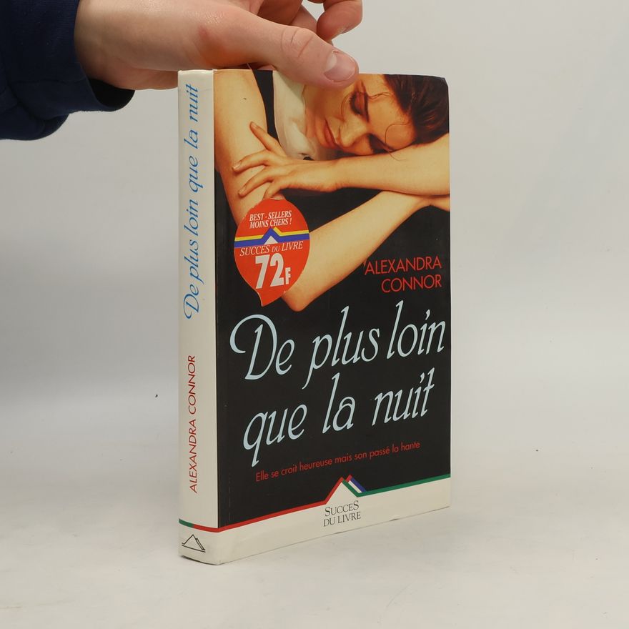Alex Connor De plus loin que la nuit