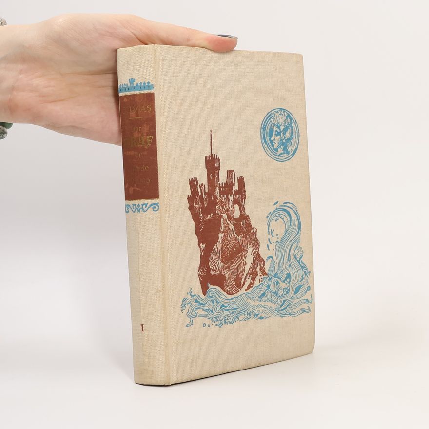 Alexandre Dumas der Ältere Der Graf von Monte Christo 1