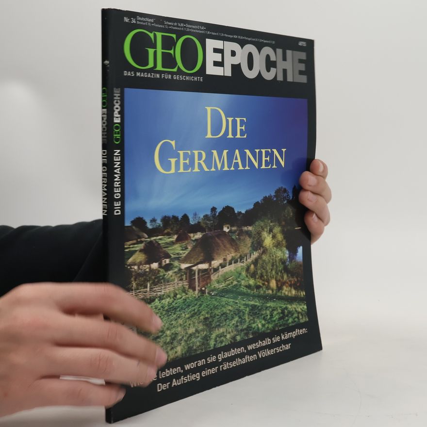 Peter-Matthias Gaede GEO Epoche - 34: Die Germanen