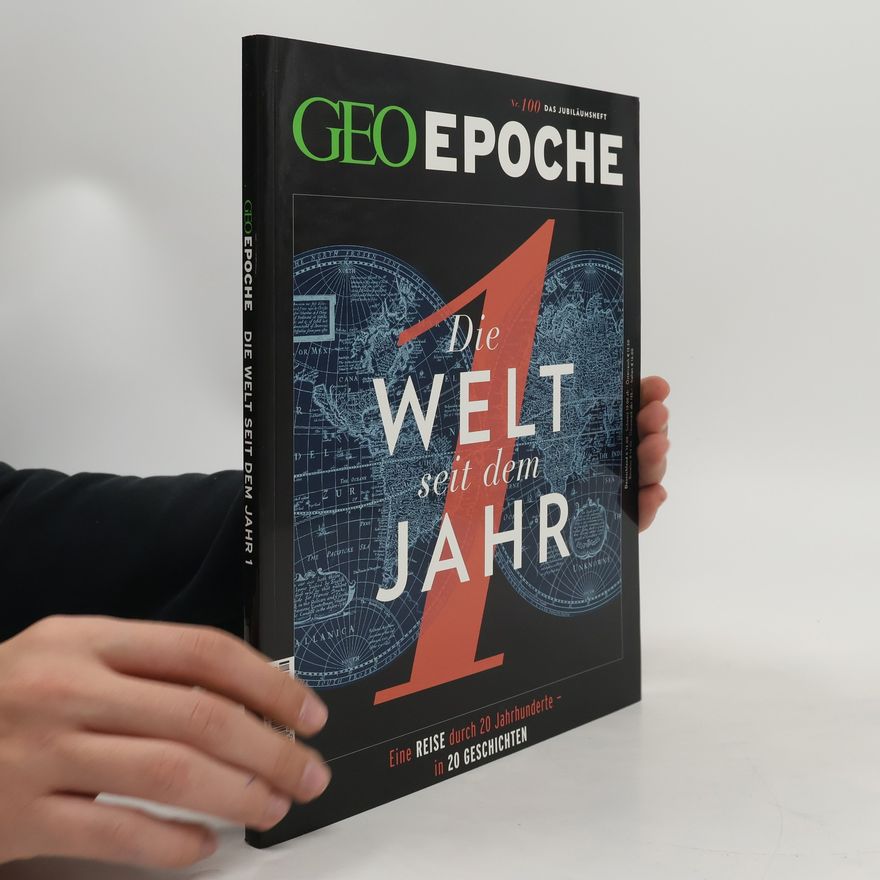 Schaper Michael GEO Epoche / GEO Epoche 100/2019 - Die Welt seit dem Jahr 1