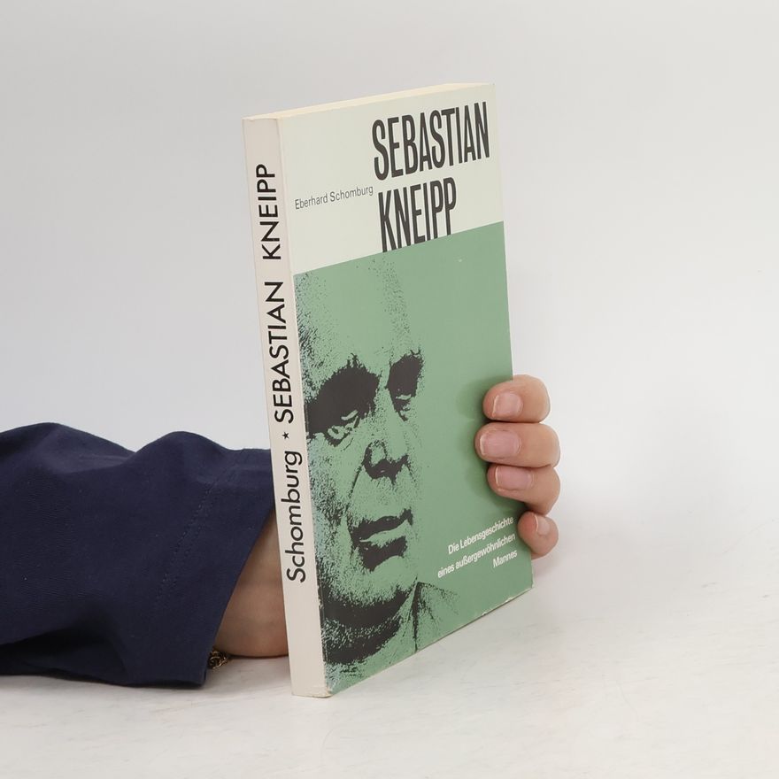 Eberhard Schomburg Sebastian Kneipp