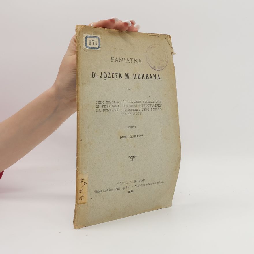 Jozef Škultéty Pamiatka dr. Jozefa M. Hurbana
