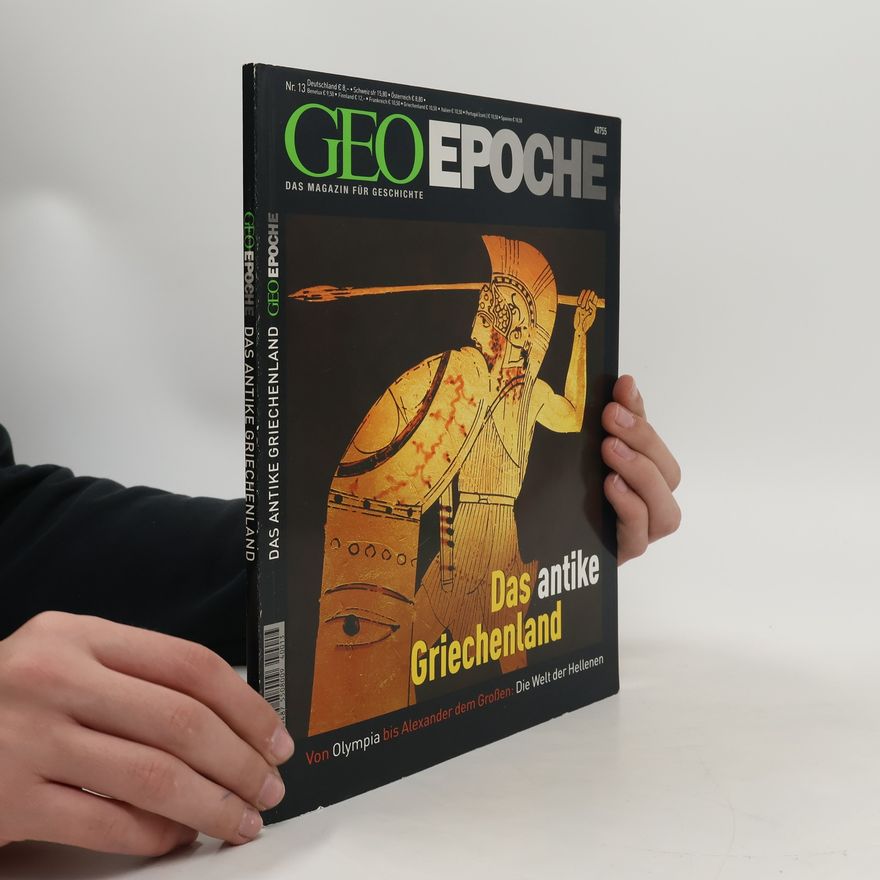 Peter-Matthias Gaede GEO Epoche das antike Griechenland