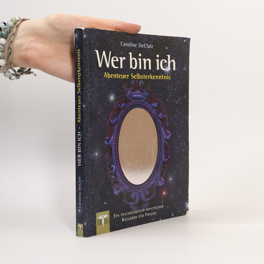 Caroline de Clair Wer bin ich