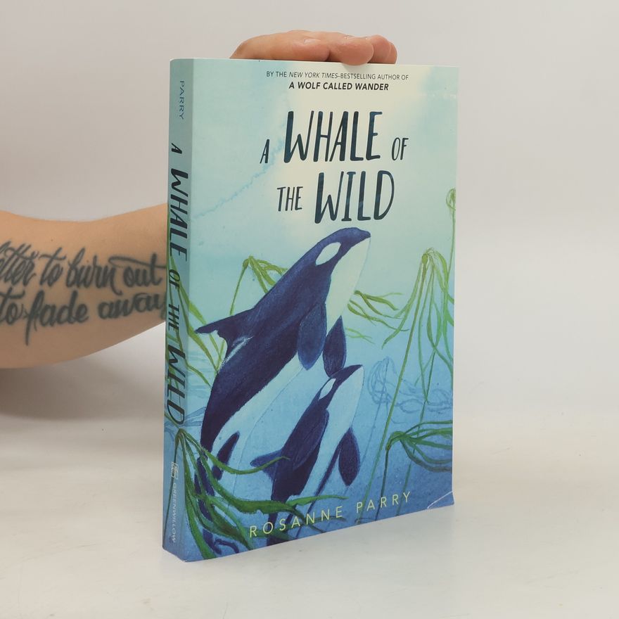 Rosanne Parry A Whale of the Wild