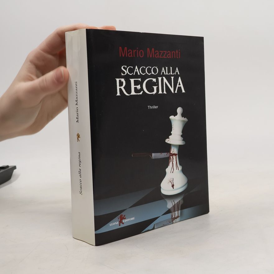 Mario Mazzanti Scacco alla regina