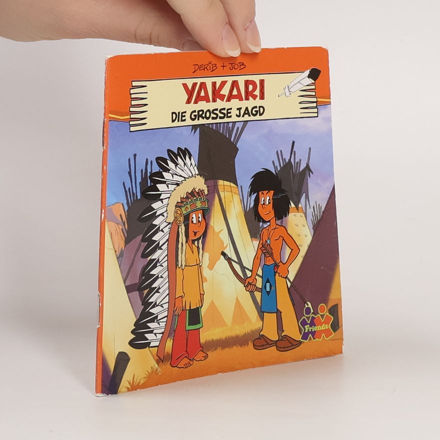 Derib Yakari - Die große Jagd