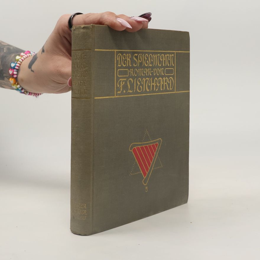 Friedrich Lienhard Der Spielmann