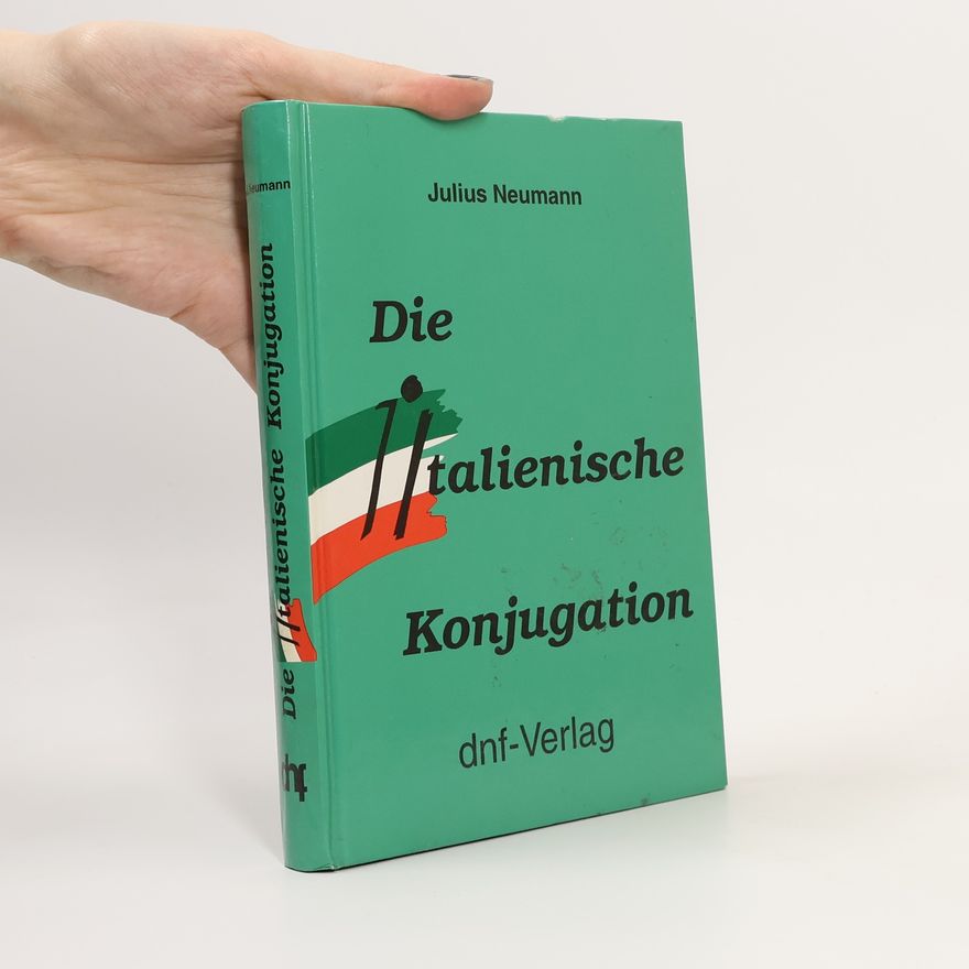 Julius Neumann Die italienische Konjugation