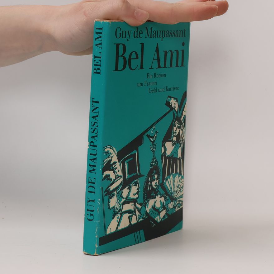 Guy de Maupassant Bel Ami