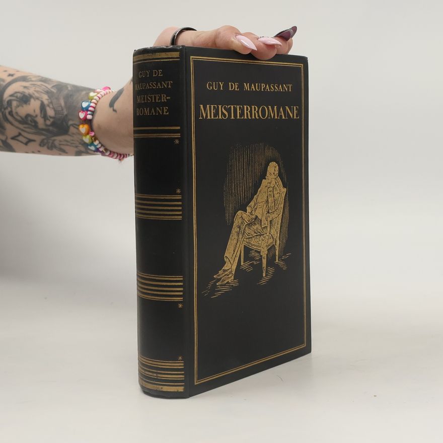 Guy de Maupassant Meisterromane