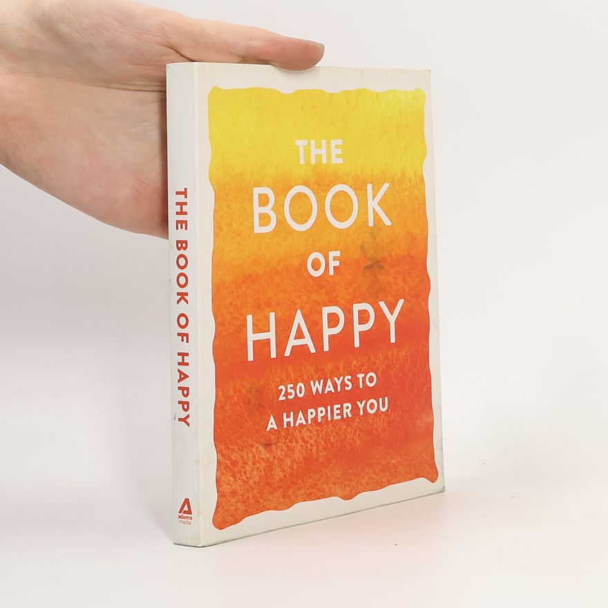 Kolektiv autorů The Book of Happy