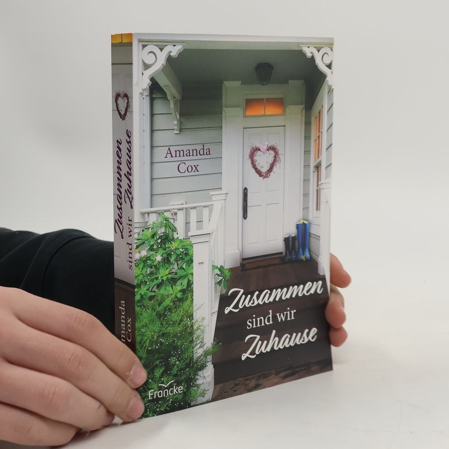 Amanda Cox Zusammen sind wir Zuhause