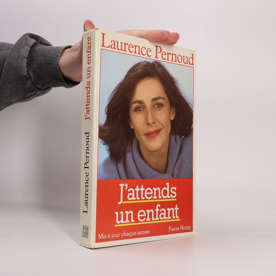 Laurence Pernoud J'attends un enfant