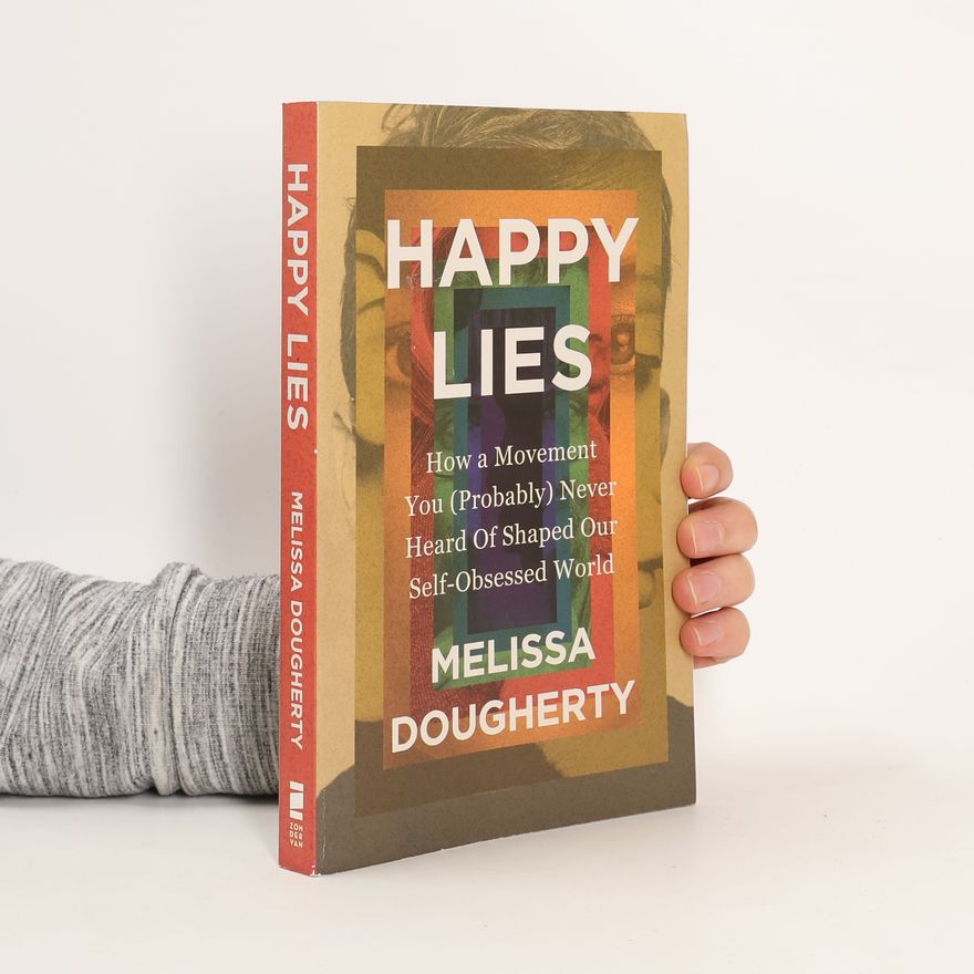 Melissa Dougherty Happy Lies