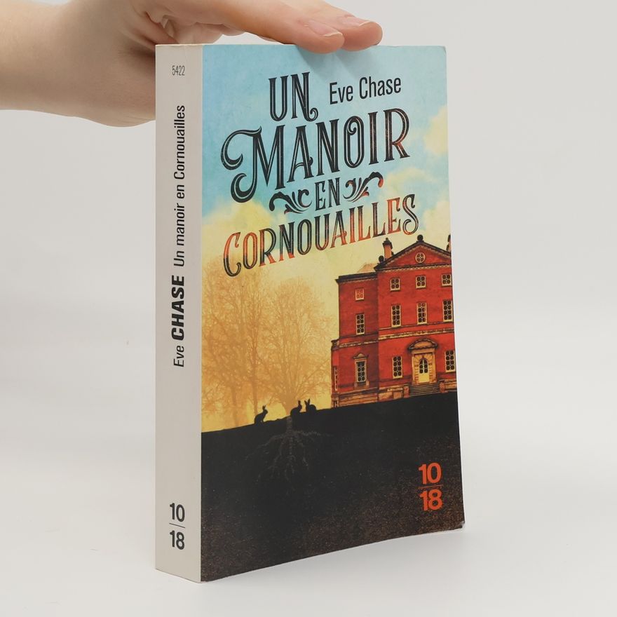 Eve Chase Un manoir en Cornouailles