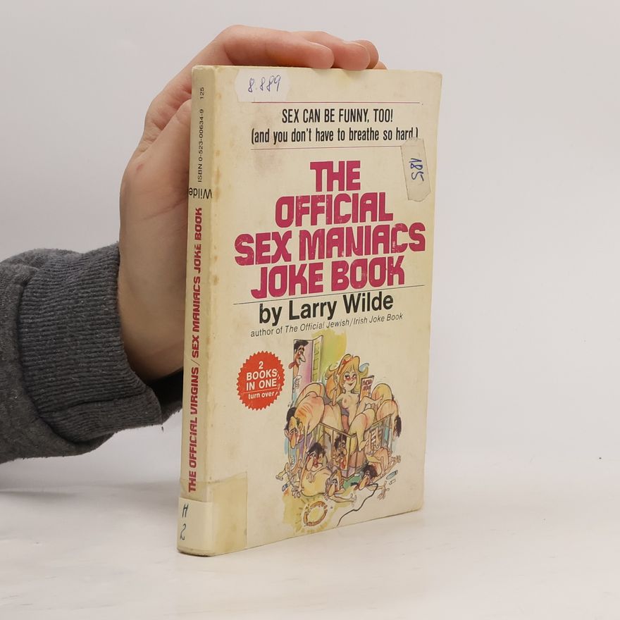 Larry Wilde The Official Virgins/Sex Maniacs Joke Book