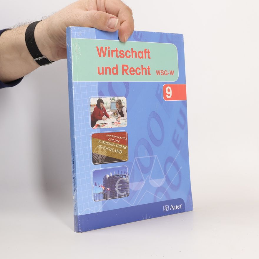 Gabriele Kiermeier Wirtschaft und Recht. Ausgabe ab 2008 - 2: Wirtschaft und Recht