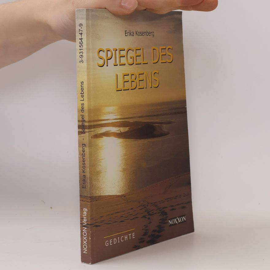 Erika Kosenberg Spiegel des Lebens