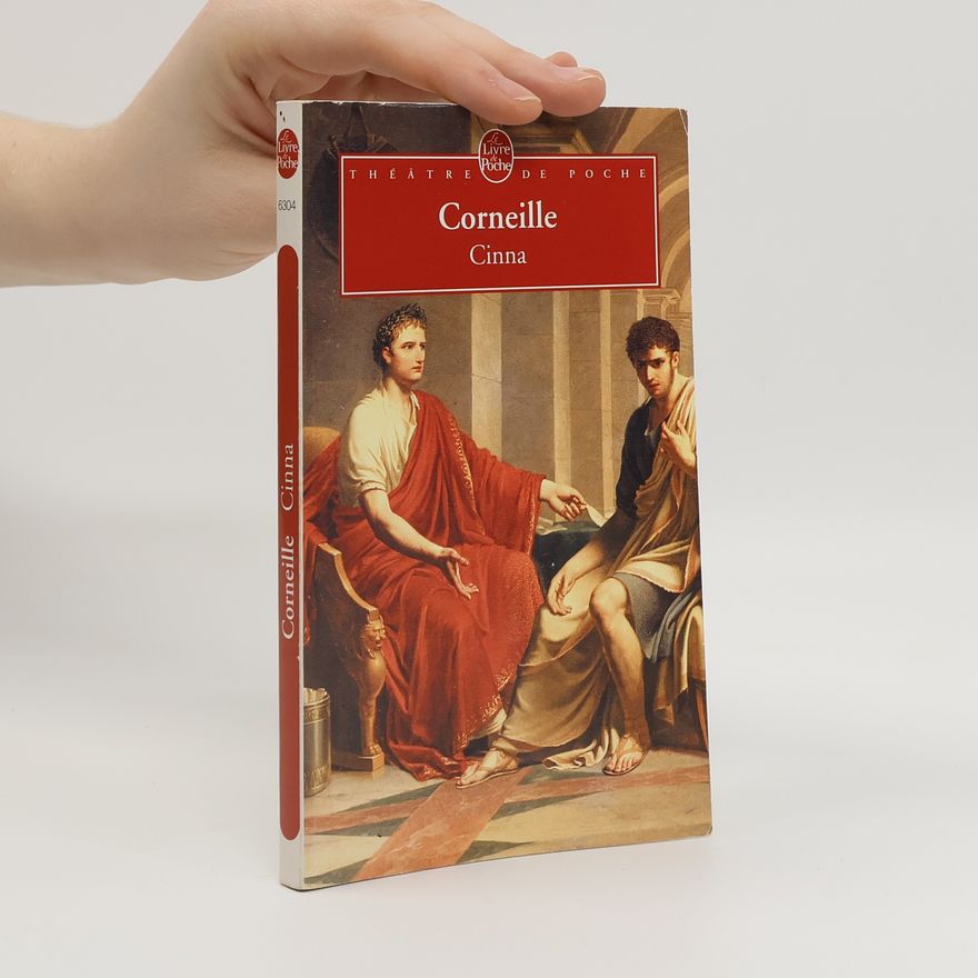 Pierre Corneille Cinna