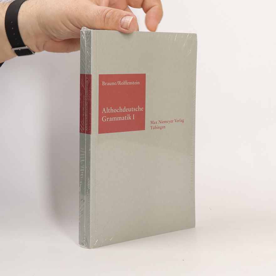 Wilhelm Braune Althochdeutsche Grammatik
