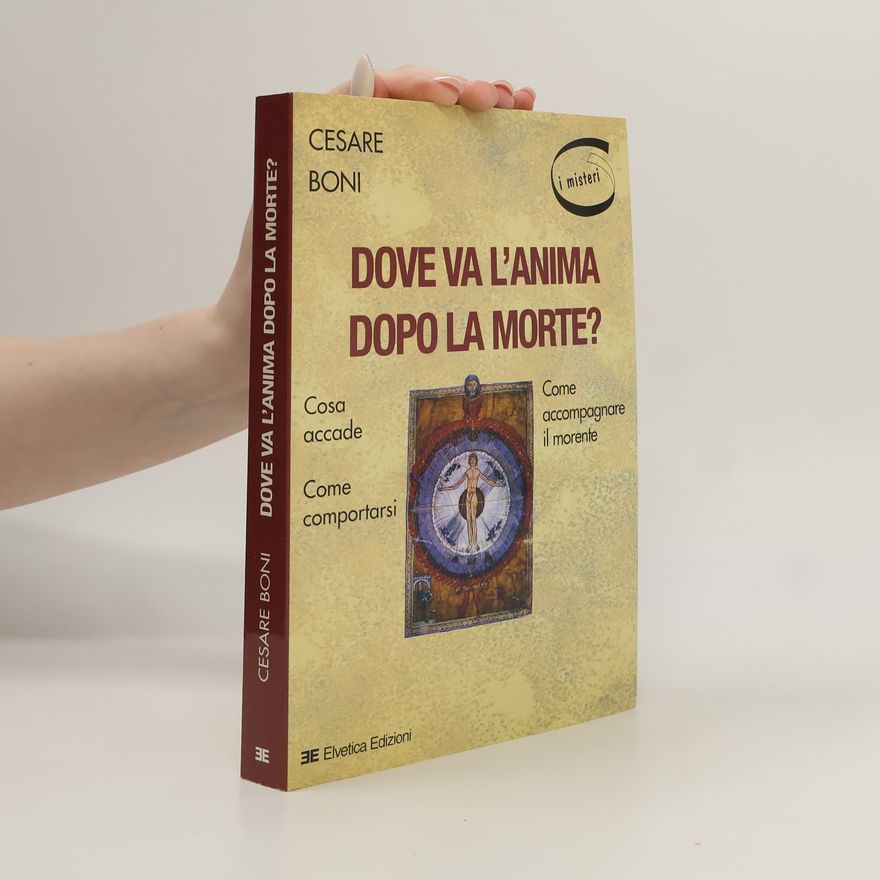 Cesare Boni Dove va l'anima dopo la morte?