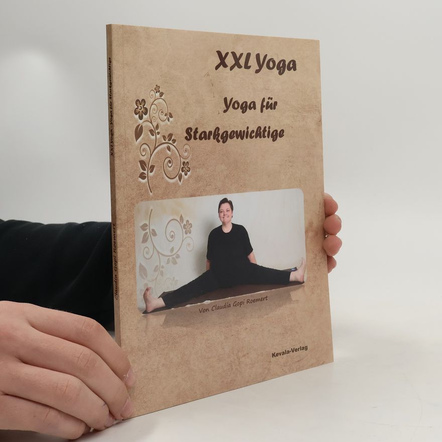 Claudia Gopi Roemert XXL Yoga für Starkgewichtige