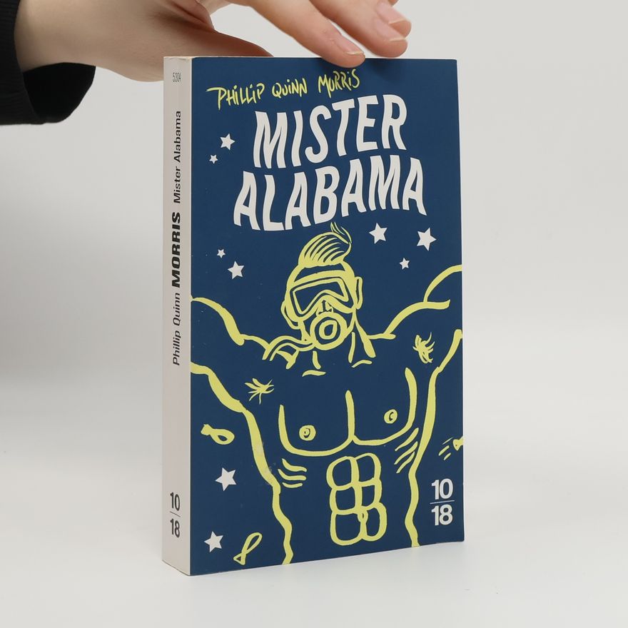 Phillip Quinn Morris Mister Alabama