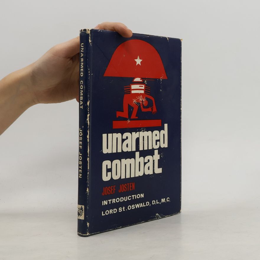 Josef Josten Unarmed Combat
