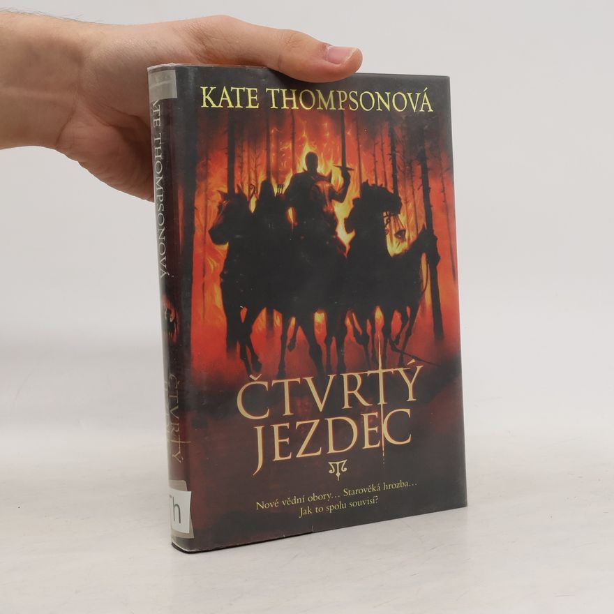 Kate Thompson Čtvrtý jezdec