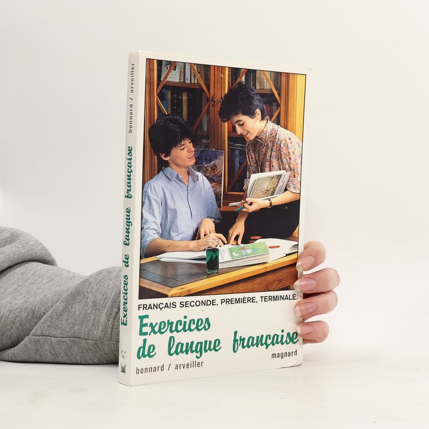Henri Bonnard Exercices de langue française 2de/première/terminale