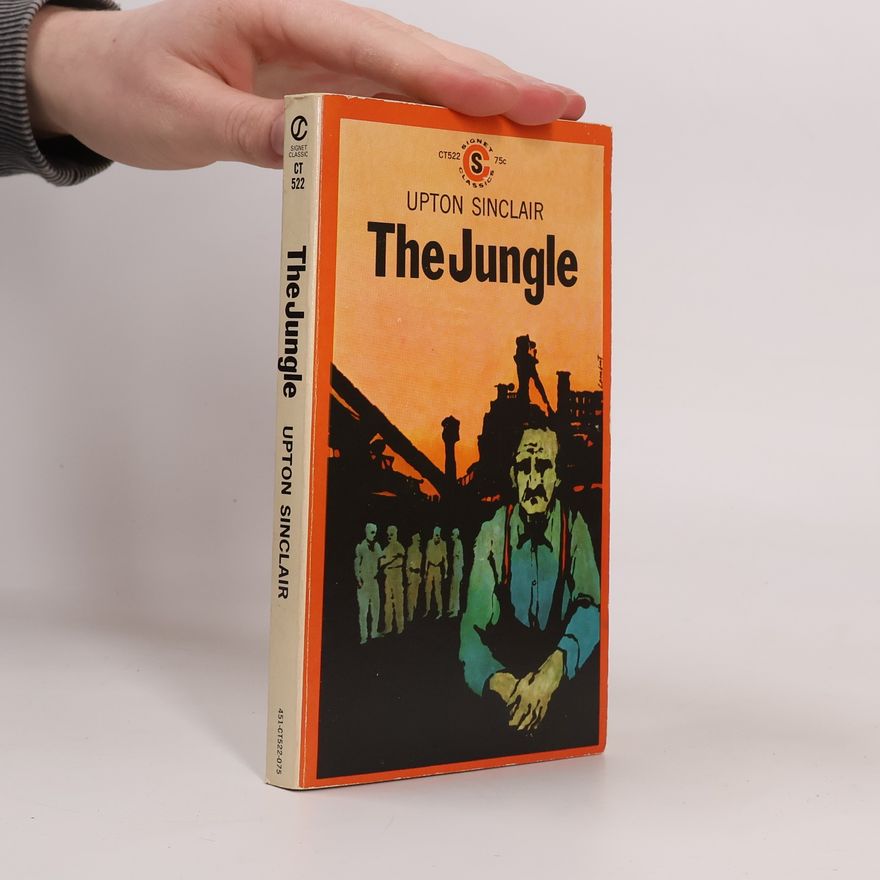 Upton Sinclair The Jungle