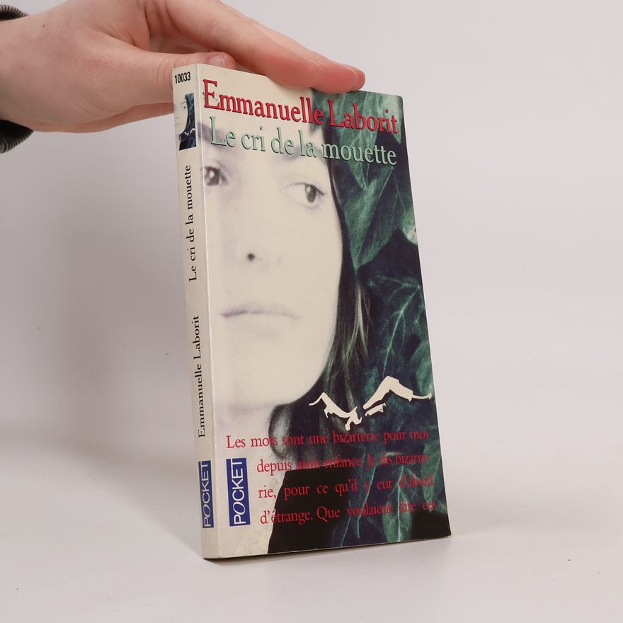 Emmanuelle Laborit Le cri de la mouette
