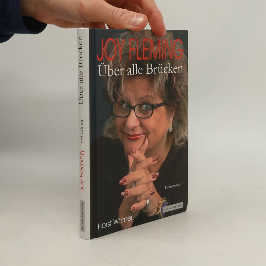 Horst Wörner Über alle Brücken