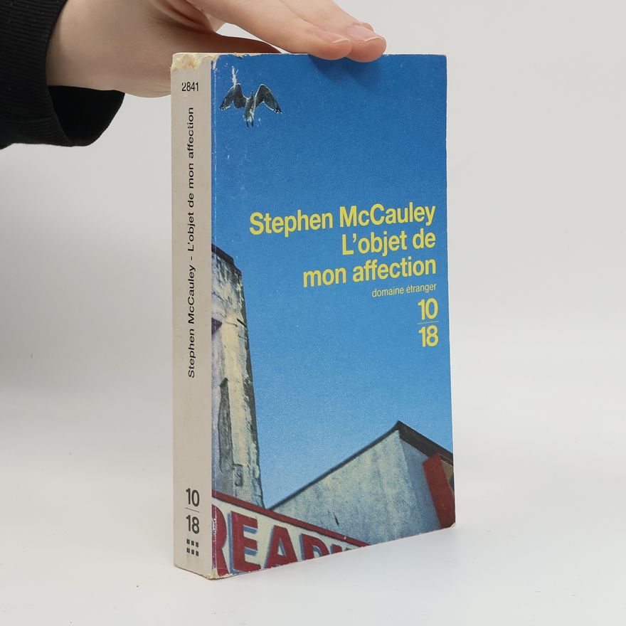 Stephen McCauley L'objet de mon affection